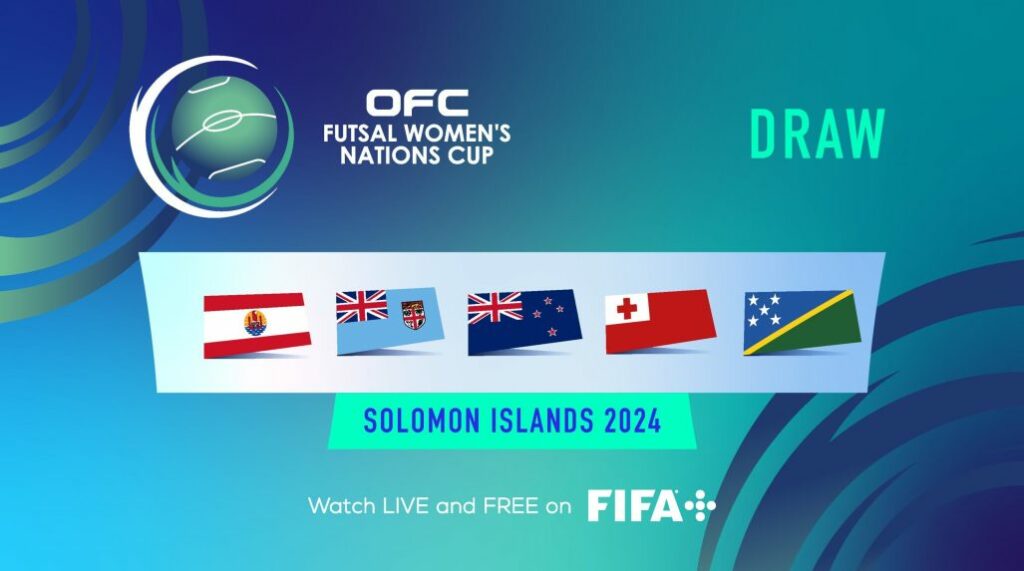 Draw made for inaugural OFC Futsal Women’s Nations Cup 2024