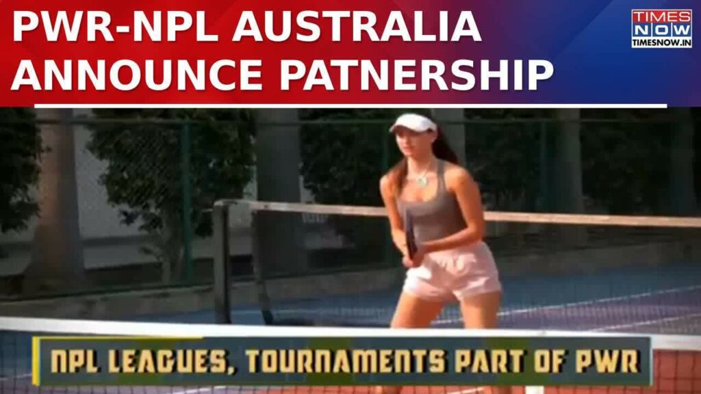 Pickleball: PWR-NPL Australia Announce Partnership As Official Oceania Tournament & League Provider